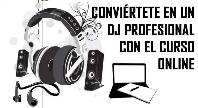 Conviértete en un dj profesional curso online para ser dj